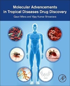 عکس پیشرفت های مولکولی در بیماری های گرمسیری کشف دارو Molecular Advancements in Tropical Diseases Drug Discovery